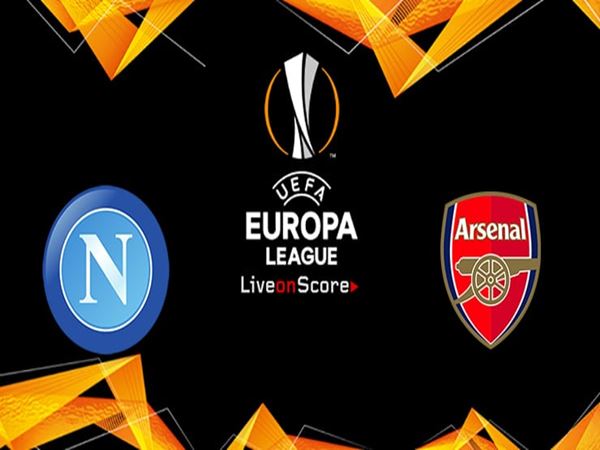 Nhận định Napoli vs Arsenal, 02h00 ngày 19/4: Pháo thủ gặp khó
