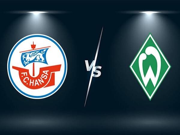 Nhận định, soi kèo Hansa vs Werder Bremen – 00h30 12/02, Hạng 2 Đức