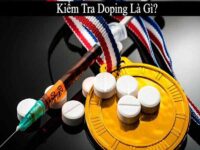Kiểm tra doping là gì? Những câu chuyện buồn trong thể thao
