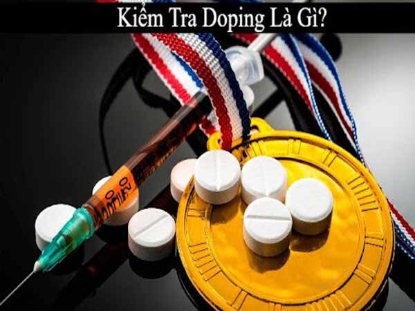 Kiểm tra doping là gì? 